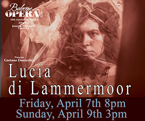 Lucia di Lammermoor Presented by Boheme Opera NJ