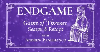 Game of Thrones Episode 8.6 Recap – And Now My Watch Has Ended
